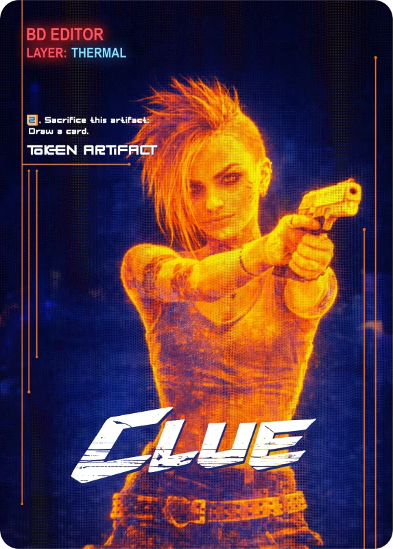 Clue, Cyberpunk Themed MtG Token